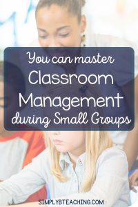 classroom-management-during-small-group-instruction