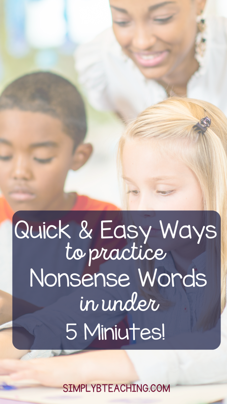 The Importance of Nonsense Words & How to Teach Them! Simply B Teaching