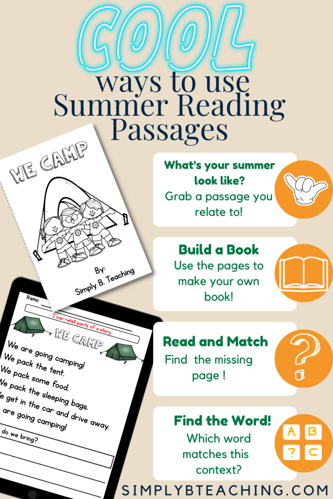 Cool ways to use summer reading passages are listed: make a book, read and match, or find a common!